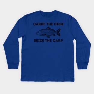 Seize the carp Kids Long Sleeve T-Shirt